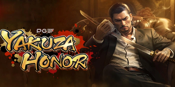 Cara Terbaru Menang Besar Slot Yakuza Honor Gacor